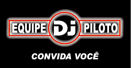 Dj Piloto convida: